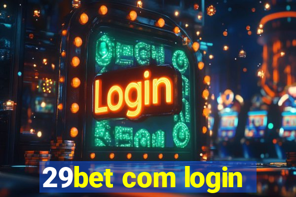 29bet com login